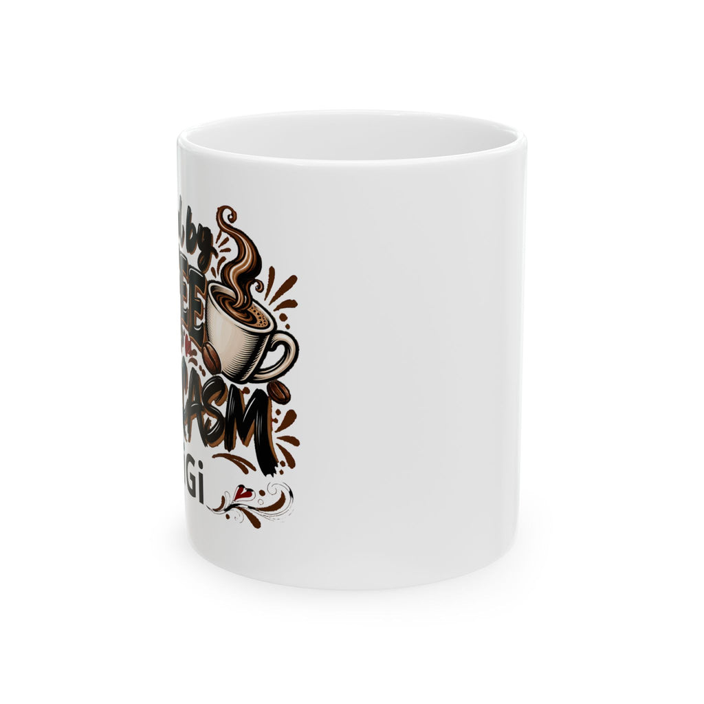 Personalized Coffee Mug- Fueled by Coffee & Sarcasm, Custom Name, 11 oz Ceramic Cup